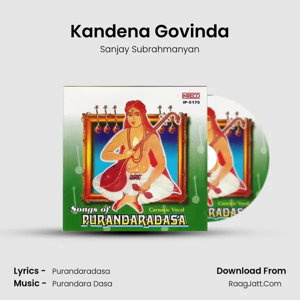 Kandena Govinda Song mp3 | Sanjay Subrahmanyan