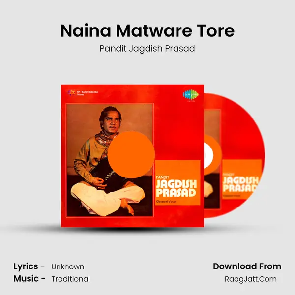 Naina Matware Tore mp3 song