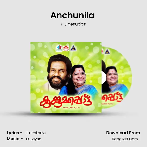 Anchunila (Male) Song mp3 | K J Yesudas