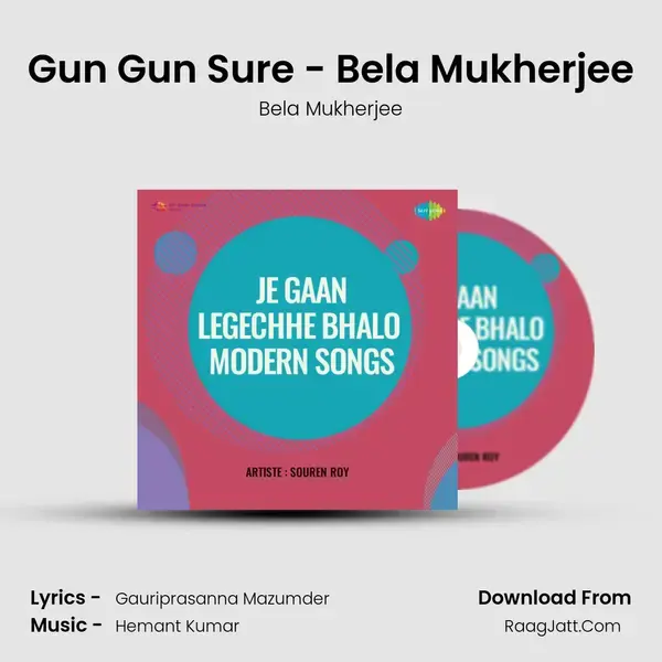 Gun Gun Sure - Bela Mukherjee mp3 song