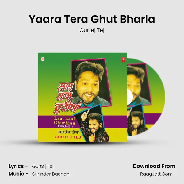 Yaara Tera Ghut Bharla mp3 song