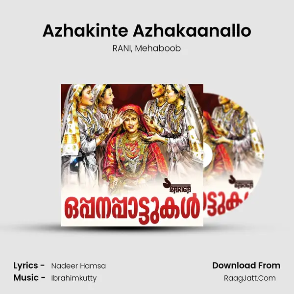 Azhakinte Azhakaanallo Song mp3 | RANI