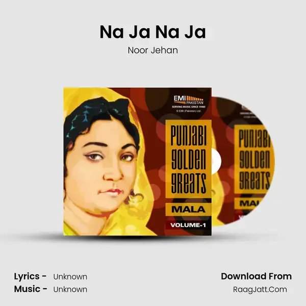 Na Ja Na Ja Song mp3 | Noor Jehan