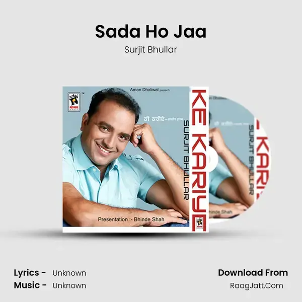 Sada Ho Jaa Song mp3 | Surjit Bhullar