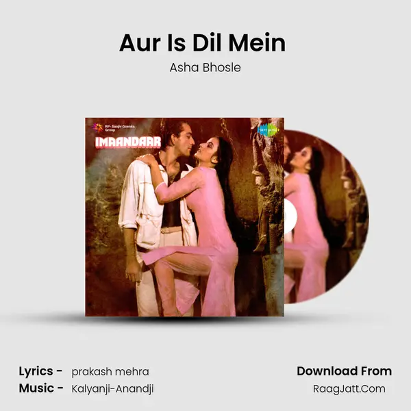 Aur Is Dil Mein (Female) Song mp3 | Asha Bhosle