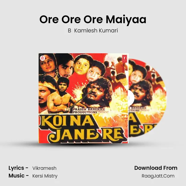 Ore Ore Ore Maiyaa mp3 song