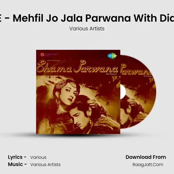 Sar - E - Mehfil Jo Jala Parwana With Dialogue Song mp3 | Various Artists