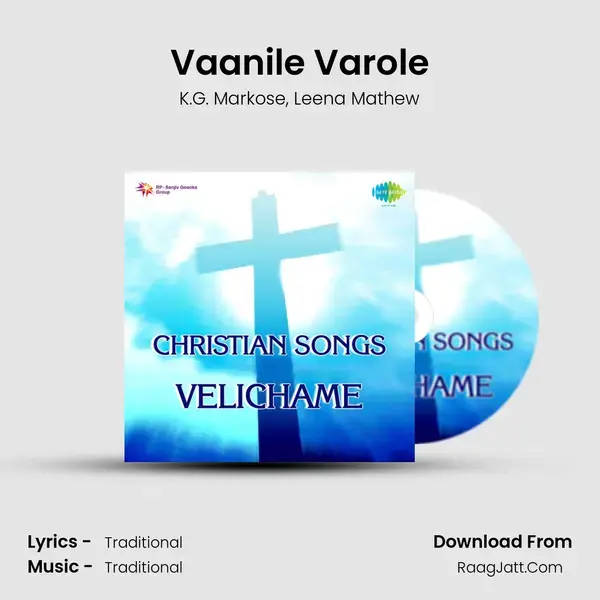 Vaanile Varole Song mp3 | K.G. Markose