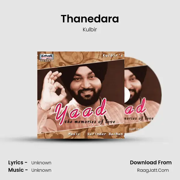 Thanedara Song mp3 | Kulbir