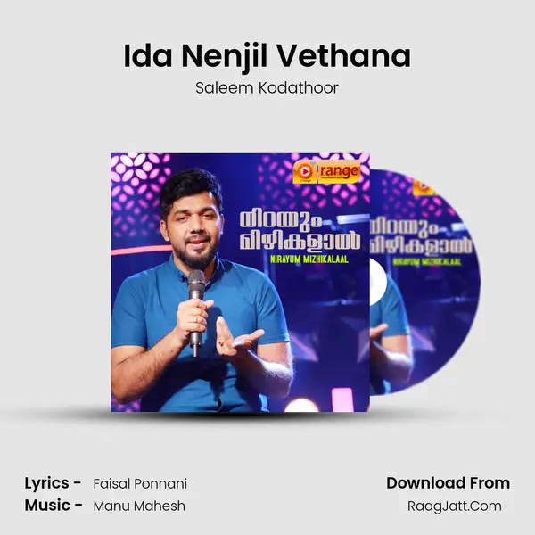 Ida Nenjil Vethana Song mp3 | Saleem Kodathoor