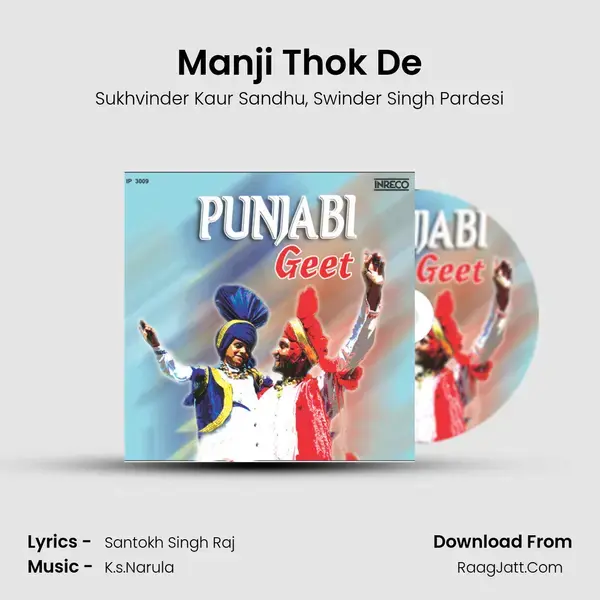 Manji Thok De mp3 song