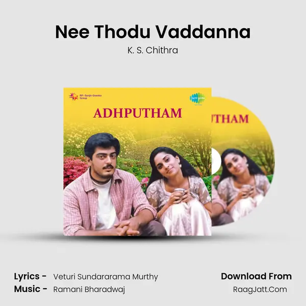 Nee Thodu Vaddanna Song mp3 | K. S. Chithra