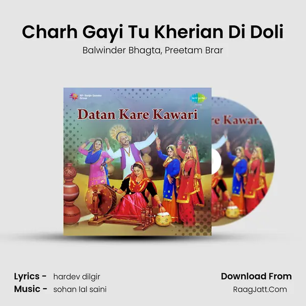 Charh Gayi Tu Kherian Di Doli Song mp3 | Balwinder Bhagta