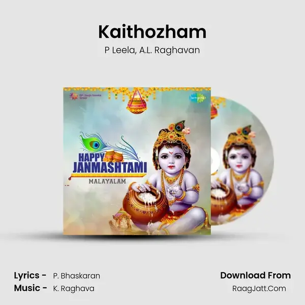 Kaithozham Song mp3 | P Leela