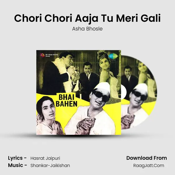 Chori Chori Aaja Tu Meri Gali Song mp3 | Asha Bhosle