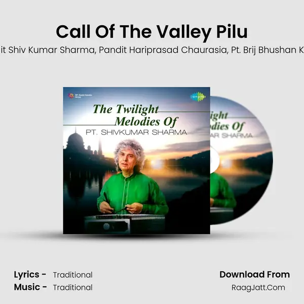 Call Of The Valley Pilu mp3 song