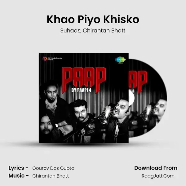 Khao Piyo Khisko Song mp3 | Suhaas