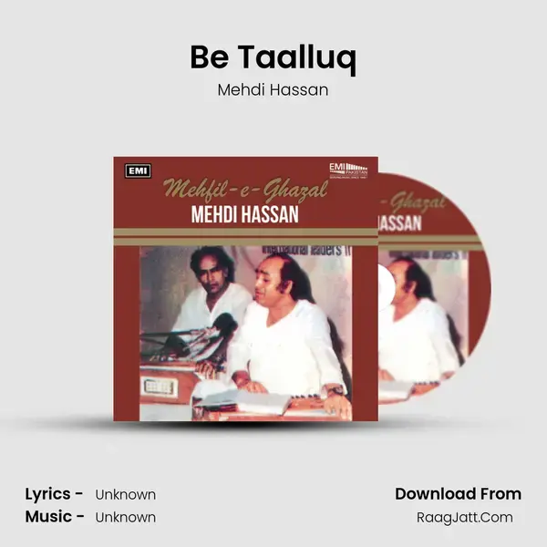 Be Taalluq Song mp3 | Mehdi Hassan