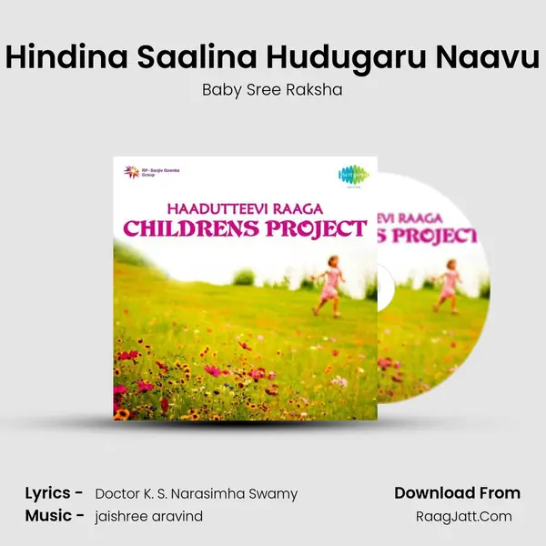 Hindina Saalina Hudugaru Naavu mp3 song