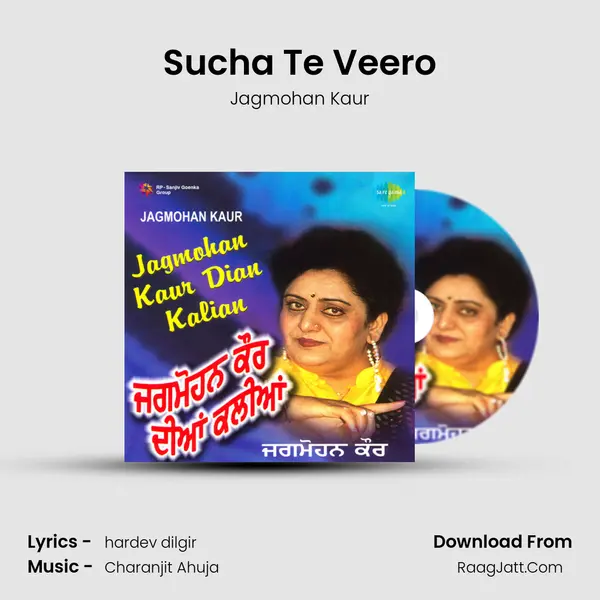 Sucha Te Veero Song mp3 | Jagmohan Kaur