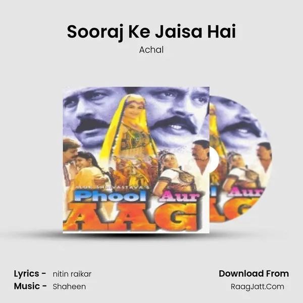 Sooraj Ke Jaisa Hai Song mp3 | Achal