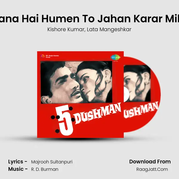 Jana Hai Humen To Jahan Karar Mile Song mp3 | Kishore Kumar