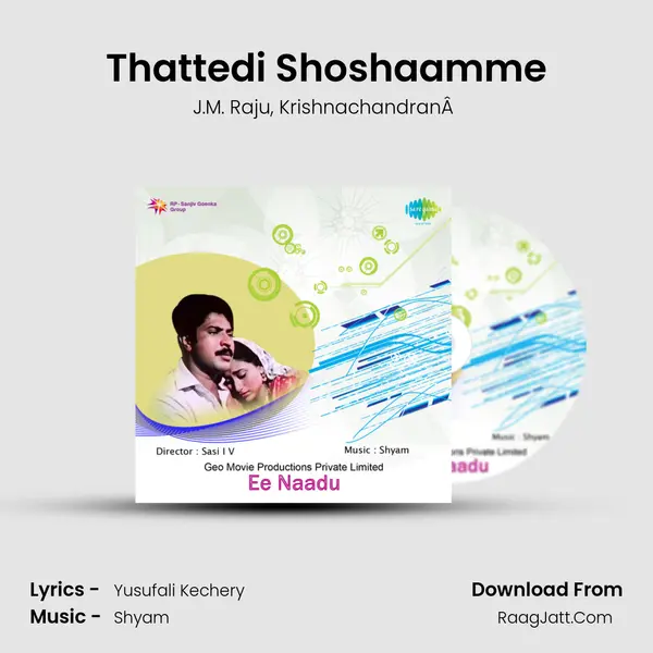 Thattedi Shoshaamme mp3 song