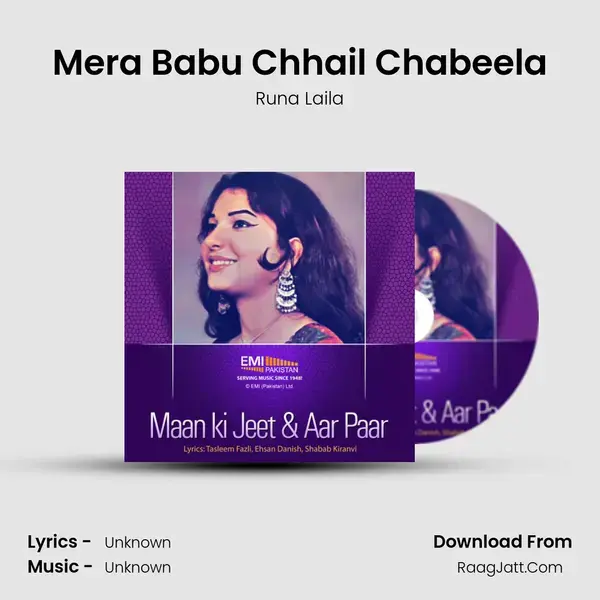 Mera Babu Chhail Chabeela Song mp3 | Runa Laila