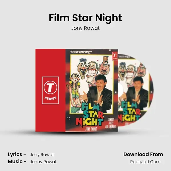 Film Star Night(Comedy Jokes And Mimicry) Song mp3 | Jony Rawat