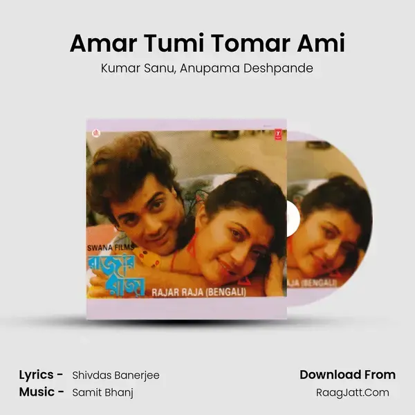 Amar Tumi Tomar Ami Song mp3 | Kumar Sanu