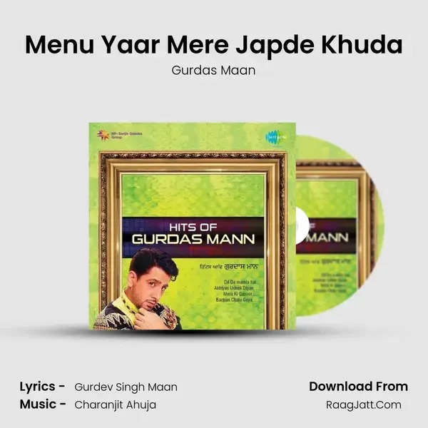 Menu Yaar Mere Japde Khuda Song mp3 | Gurdas Maan