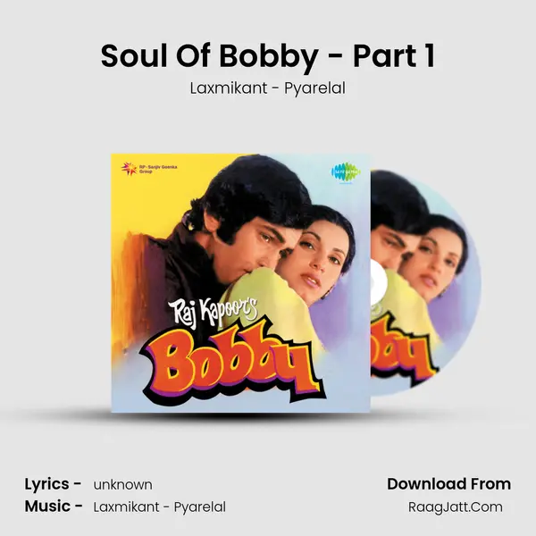 Soul Of Bobby - Part 1 Song mp3 | Laxmikant - Pyarelal