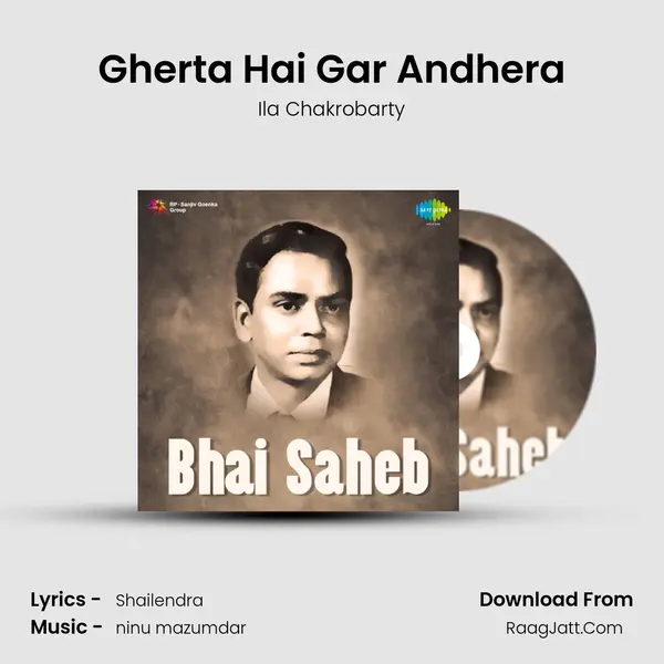 Gherta Hai Gar Andhera mp3 song