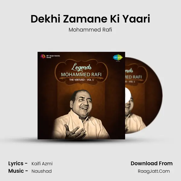 Dekhi Zamane Ki Yaari Song mp3 | Mohammed Rafi