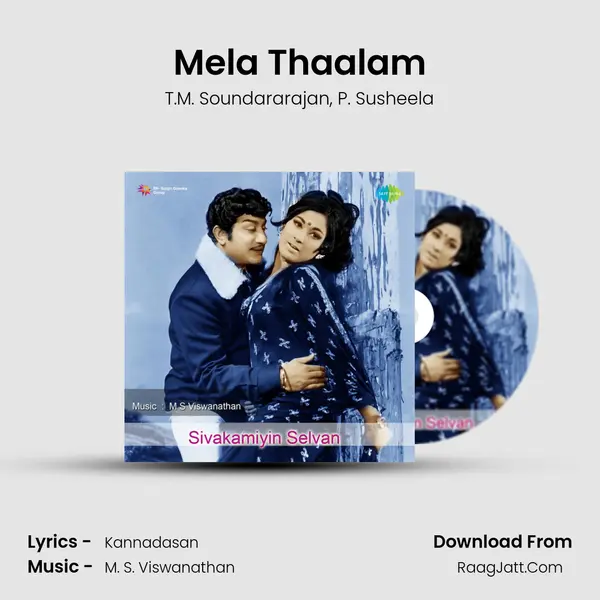 Mela Thaalam Song mp3 | T.M. Soundararajan