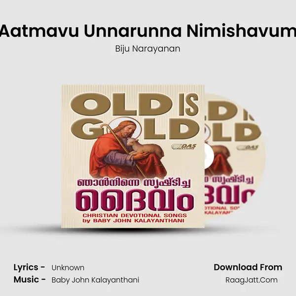 Aatmavu Unnarunna Nimishavum Song mp3 | Biju Narayanan