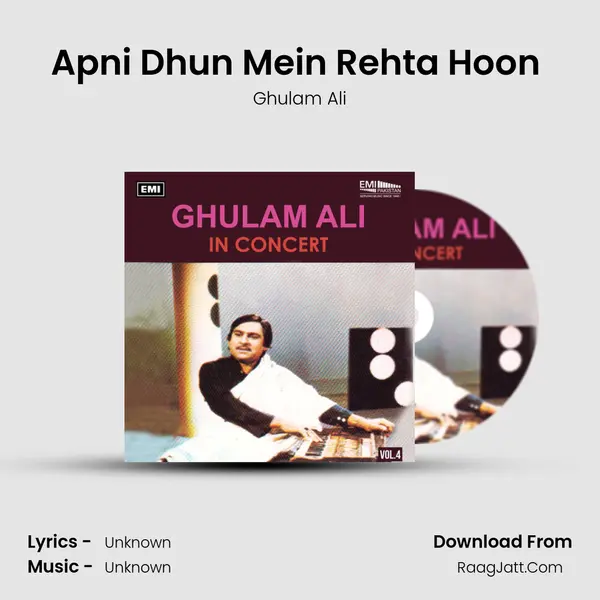 Apni Dhun Mein Rehta Hoon (Live) Song mp3 | Ghulam Ali