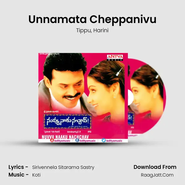 Unnamata Cheppanivu Song mp3 | Tippu