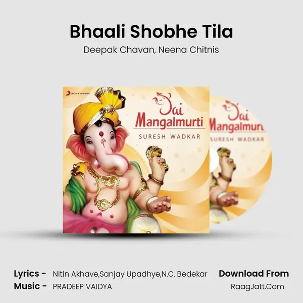 Bhaali Shobhe Tila Song mp3 | Deepak Chavan