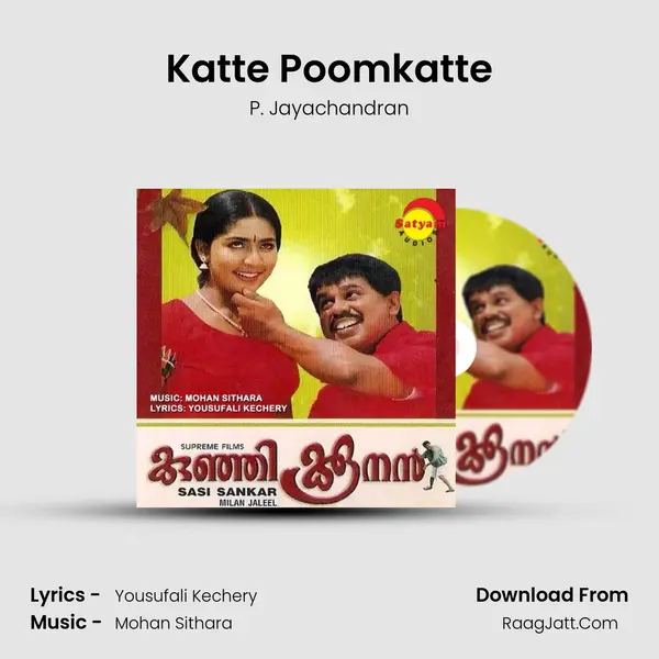 Katte Poomkatte Song mp3 | P. Jayachandran