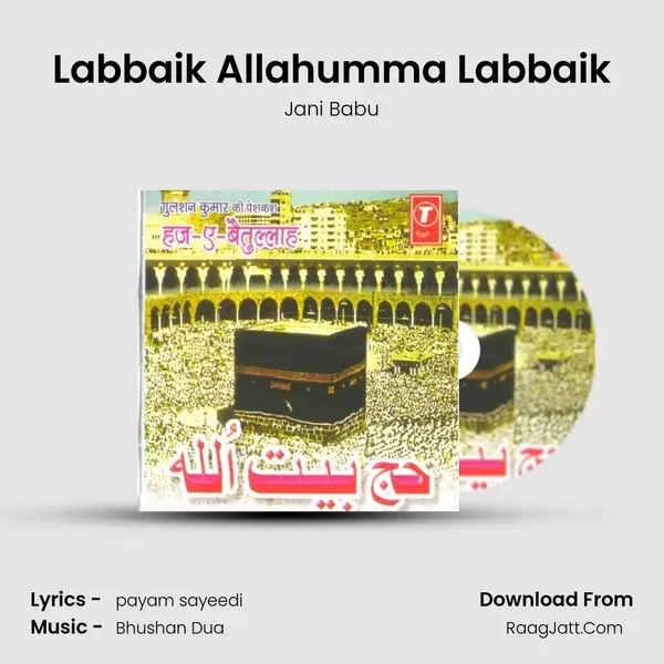 Labbaik Allahumma Labbaik mp3 song