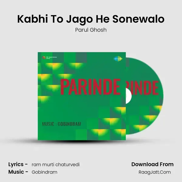 Kabhi To Jago He Sonewalo mp3 song