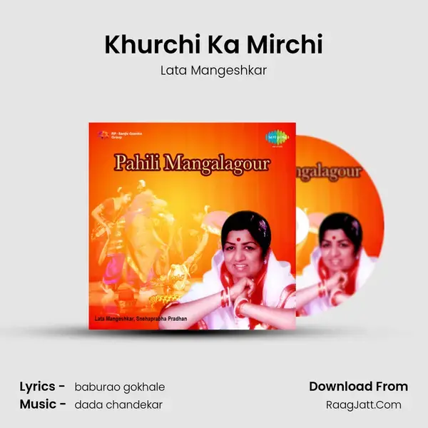 Khurchi Ka Mirchi Song mp3 | Lata Mangeshkar