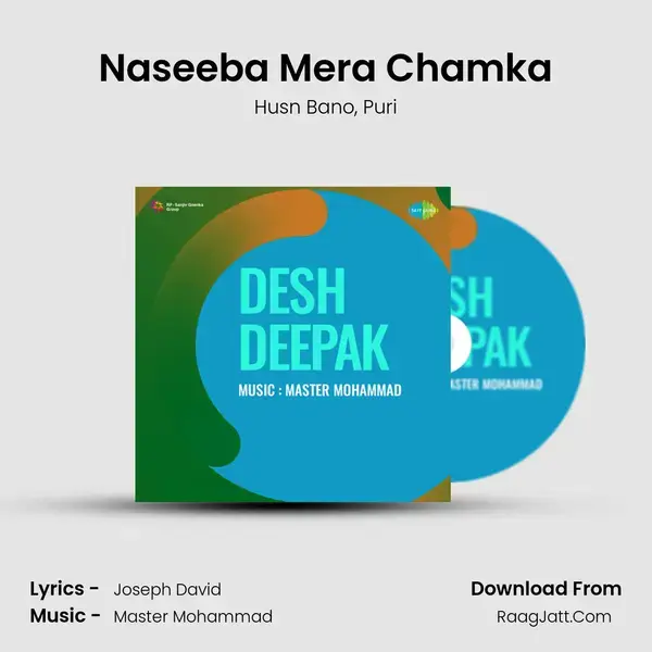 Naseeba Mera Chamka Song mp3 | Husn Bano