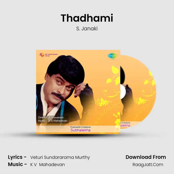 Thadhami Song mp3 | S. Janaki