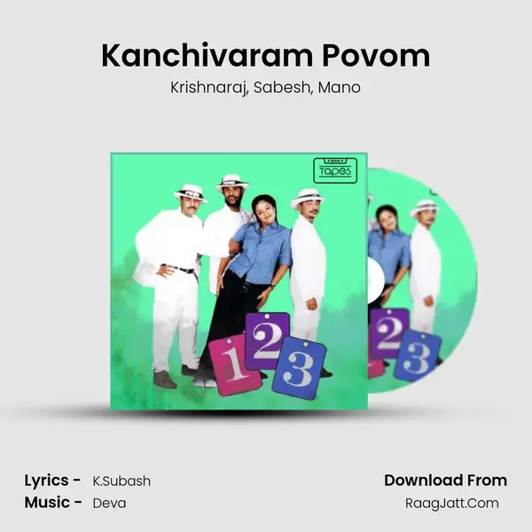 Kanchivaram Povom mp3 song