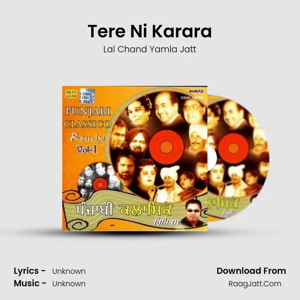 Tere Ni Karara Song mp3 | Lal Chand Yamla Jatt