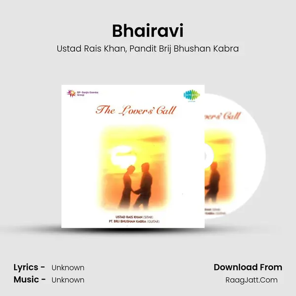 The Lovers Call Ustad Rais Khan Pt Brij - Ustad Rais Khan