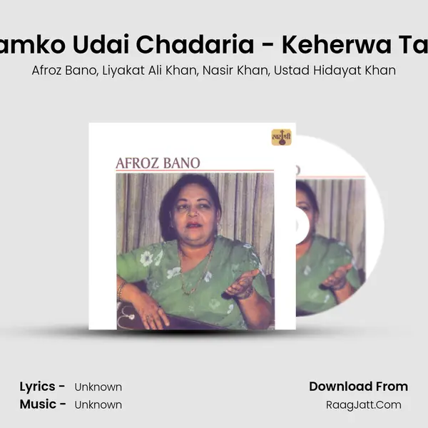 Hamko Udai Chadaria - Keherwa Taal mp3 song