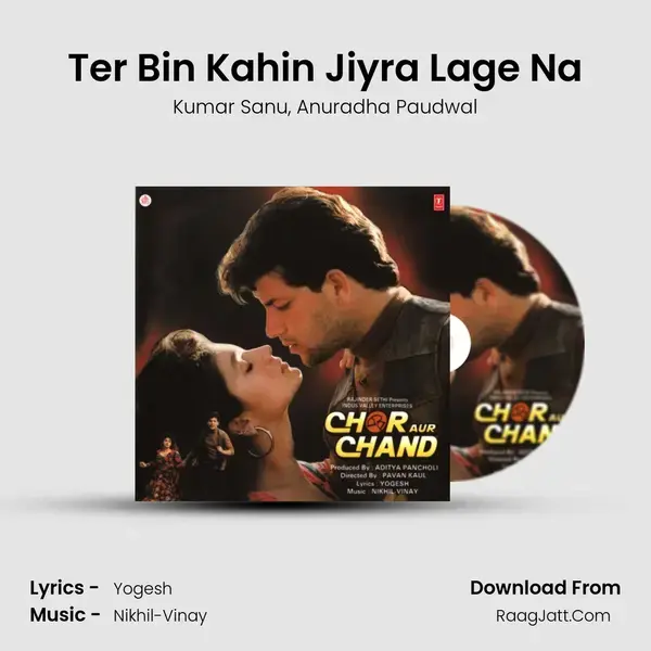 Ter Bin Kahin Jiyra Lage Na Song mp3 | Kumar Sanu